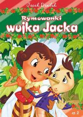 Rymowanki wujka Jacka Część 2