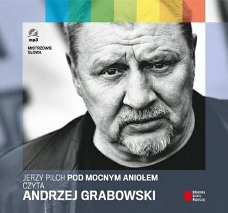 Pod Mocnym Aniołem. Audiobook