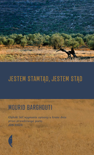 Jestem stamtąd, jestem stąd