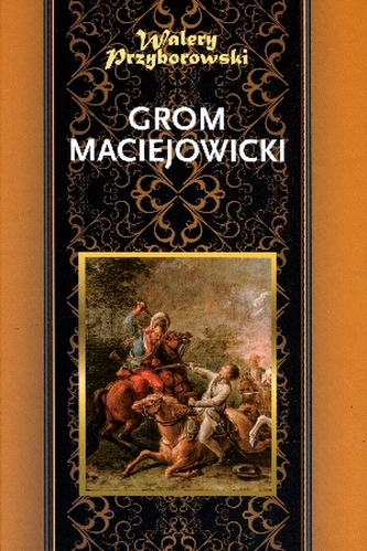 Grom maciejowicki Grom maciejowicki