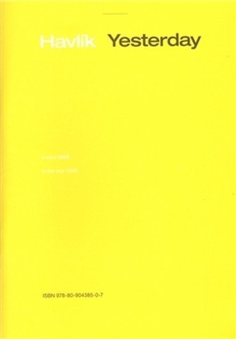 Vladimír Havlík – Yesterday