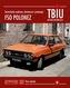 FSO Polonez. Samochody osobowe, dostawcze i prototypy