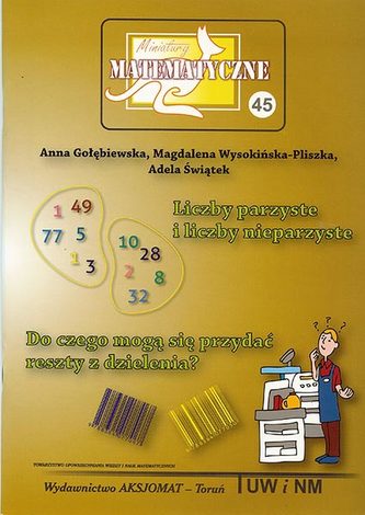 Miniatury matematyczne nr 45. Liczby parzyste i nieparzyste