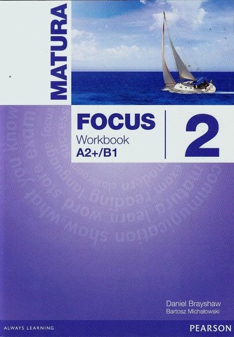 Matura Focus 2. Workbook A2+/B1