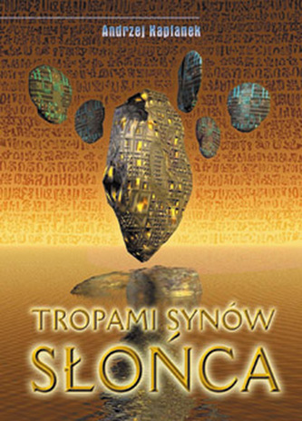 Tropami Synów Słońca
