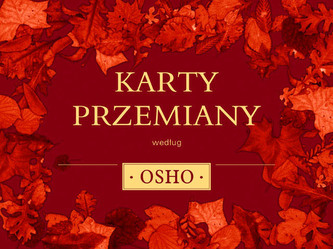 Karty przemiany według Osho + karty