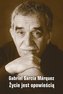 Życie jest opowieścią. Autobiografia