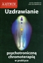 Uzdrawianie psychotroniczną chromoterapią w praktyce