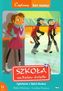 Szkoła na końcu świata. Łyżwiarze z Saint-Arsene. Czytamy bez mamy. Poziom II