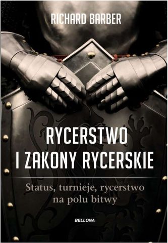 Rycerstwo i zakony rycerskie