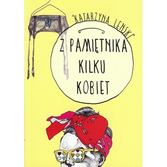 Z pamiętnika kilku kobiet