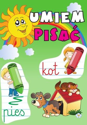 Umiem pisać. Napisz i zetrzyj Umiem pisać. Napisz i zetrzyj