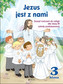 Jezus jest z nami. Klasa 3, szkoła podstawowa. Religia. Ćwiczenia + płyta CD