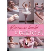 Pierwsze kroki w baletkach