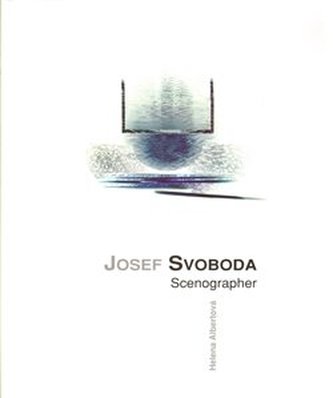 Josef Svoboda - scenographer Josef Svoboda - scenographer