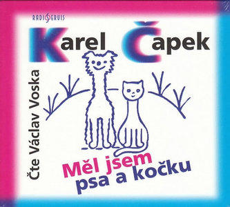 CD-Měl jsem psa a kočku CD-Měl jsem psa a kočku