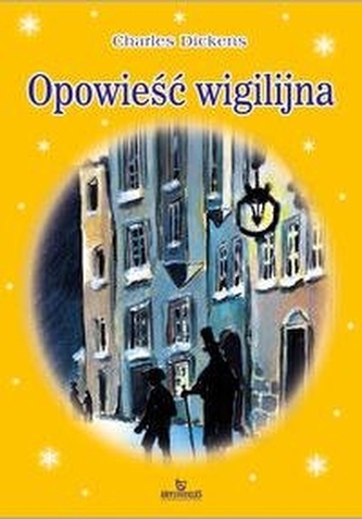Opowieść wigilijna Opowieść wigilijna