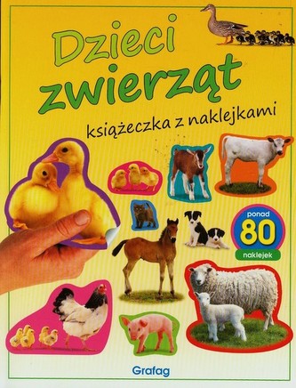 Książeczka z naklejkami. Dzieci zwierząt