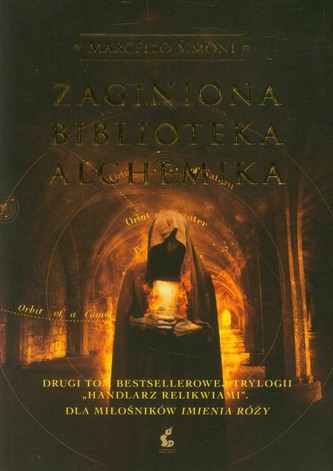 Zaginiona biblioteka alchemika. Tom 2. Handlarz relikwiami Zaginiona biblioteka alchemika. Tom 2. Handlarz relikwiami