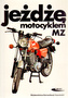Jeżdżę motocyklem MZ