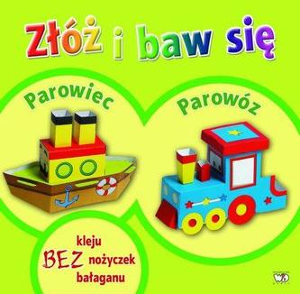 Złóż i baw się. Parowiec, parowóz