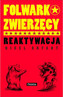Folwark zwierzęcy. Reaktywacja
