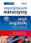 Repetytorium maturzysty. Język angielski. Nowa matura na 100%