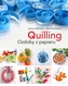 Quilling. Cuda z papieru