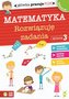 Matematyka - Rozwiązuję zadania. Główka pracuje plus. Kl. 3