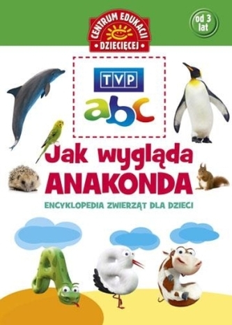 TVP abc. Jak wygląda anakonda. Encyklopedia zwierząt dla dzieci