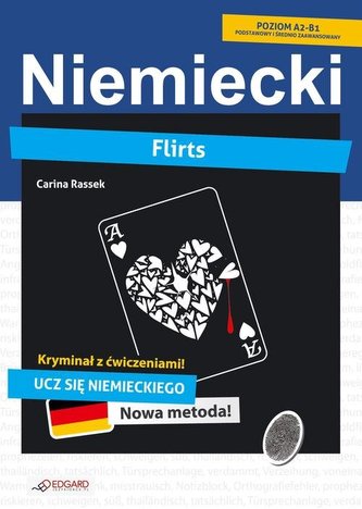 Niemiecki. Kryminał z ćwiczeniami. Flirts Niemiecki. Kryminał z ćwiczeniami. Flirts