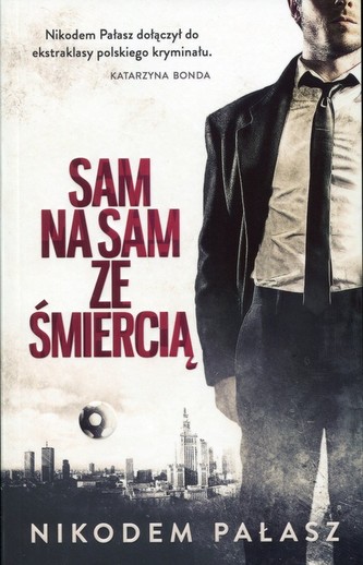 Sam na sam ze śmiercią