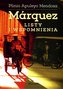 Marquez. Listy i wspomnienia