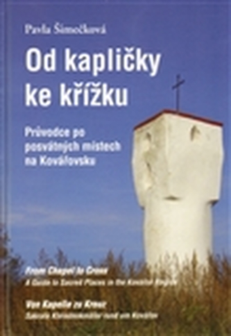 Od kapličky ke křížku