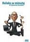 Relaks w minutę
