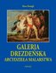 Galeria Drezdeńska. Arcydzieła malarstwa