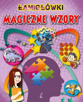 Łamigłówki. Magiczne wzory