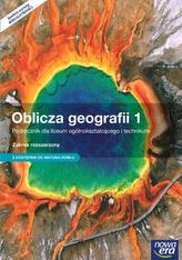 Oblicza geografii 1. LO i technikum. Podręcznik. Zakres rozszerzony. Z dostępem do Matura-ROM-u