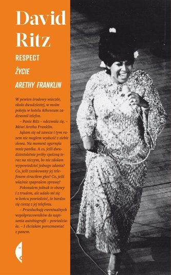 Respect. Życie Arethy Franklin Respect. Życie Arethy Franklin
