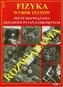 Fizyka. Wybór Testów. Tom 1. Pełne rozwiązania zestawów zamkniętych