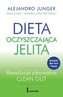 Dieta oczyszczająca jelita. Rewolucja zdrowotna CLEAN GUT
