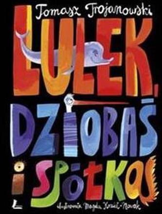 Lulek Dziobaś i spółka