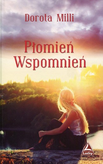 Płomień wspomnień Płomień wspomnień