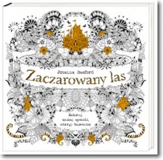 Zaczarowany las. Koloruj, szukaj symboli, odkryj tajemnicę