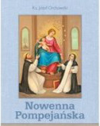 Nowenna Pompejańska i Różaniec