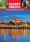 Skarby Unesco. Najpiękniejsze miejsca Polski