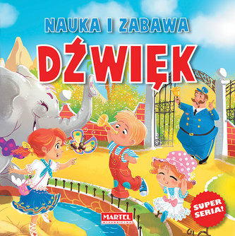 Nauka i zabawa Zmysły Dźwięk