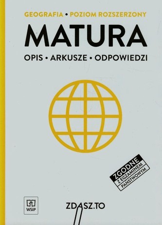 Zdasz to. Geografia. Arkusze maturalne. Poziom rozszerzony