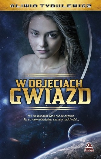 W objęciach gwiazd W objęciach gwiazd