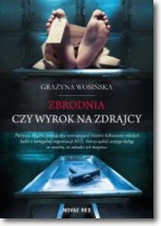 Zbrodnia czy wyrok na zdrajcy